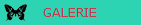   GALERIE